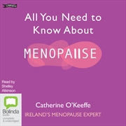 Buy All You Need to Know About Menopause