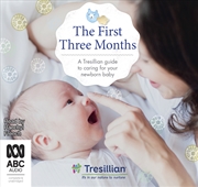 Buy First Three Months A Tresillian guide to caring for your newborn baby, The