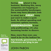 Buy Great Greenwashing How Brands, Governments and Influencers Are Lying to You, The