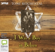 Buy I Was a Boy in Belsen