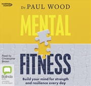 Buy Mental Fitness Build your mind for strength and resilience every day