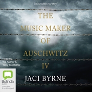 Buy Music Maker of Auschwitz IV, The