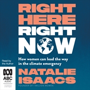 Buy Right Here, Right Now How women can lead the way in the climate emergency