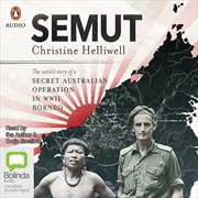 Buy Semut The Untold Story of a Secret Australian Operation in WWII Borneo