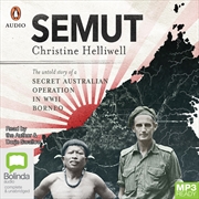 Buy Semut The Untold Story of a Secret Australian Operation in WWII Borneo