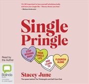 Buy Single Pringle Stop Wishing Away Your Single Life and Learn to Flourish Solo