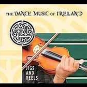 Buy Jigs And Reels: Dance Music Of Ireland