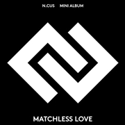 Buy Matchless Love: 1st Mini Album