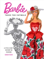 Buy Barbie Takes the Catwalk