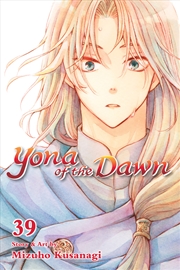 Buy Yona of the Dawn, Vol. 39 