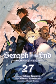 Buy Seraph of the End, Vol. 27