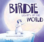 Buy Birdie Lights Up The World