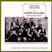 Buy Scottish Tradition 1: Bothy Ballads