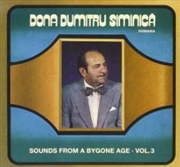 Buy Sounds Of A Bygone Age Vol.3