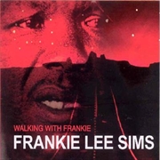 Buy Walking With Frankie Lee Sims