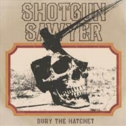 Buy Bury The Hatchet