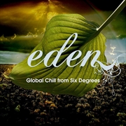 Buy Eden Global Chill From Six Degrees