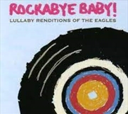 Buy Lullaby Renditions Of Eagles