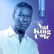 Buy Ultimate Nat King Cole