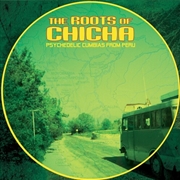 Buy Roots Of Chicha: Psycedelic Cu