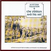 Buy Scottish Tradition 9: The Fiddler And His Art