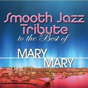 Buy Smooth Jazz Tribute To Mary Mary