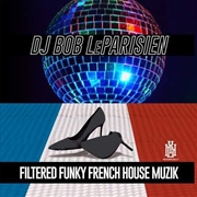 Buy Filtered Funky French House