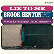 Buy Lie To Me: Brook Benton Singing The Blues + 2 Bonus Tracks