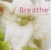 Buy Breathe: Relaxing Baroque