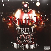 Buy Trill Og The Epilogue