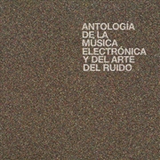 Buy Antologia de la Musica Electronica y del Arte del Ruido