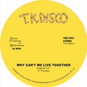 Buy Why Can't We Live Together (Original and LNTG Remix)