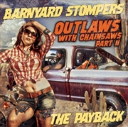 Buy Outlaws With Chainsaws Ii: Pay