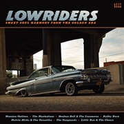 Buy Lowriders: Sweet Soul Harmony