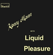 Buy Kenny Mann With Liquid Pleasur