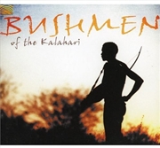 Buy Bushmen Of Kalahari