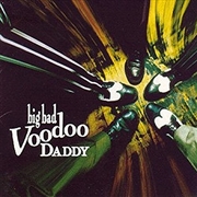 Buy Big Bad Voodoo Daddy