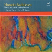 Buy Horatiu Radulescu: Piano Sonatas & String Quartets