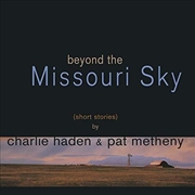 Buy Beyond The Missouri Sky