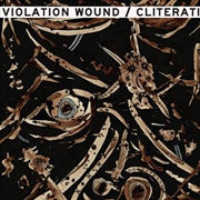 Buy Cliterati / Violation Wound