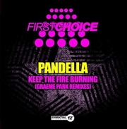 Buy Keep The Fire Burning (Graeme Park Remixes)