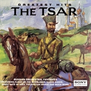 Buy Greatest Hits Of The Tsar