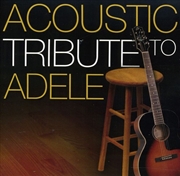 Buy Acoustic Tribute To Adele