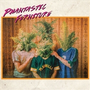 Buy Phantastic Ferniture