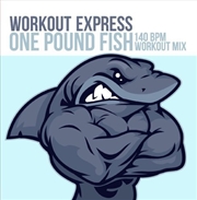 Buy One Pound Fish (140 Bpm Workout Mix)