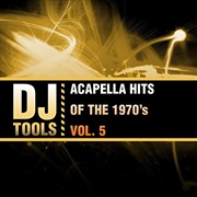 Buy Acapella Hits Of The 1970's Vol. 5