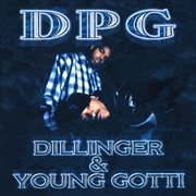 Buy Dillinger And Young Gotti