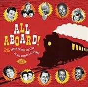 Buy All Aboard! 25 Train Tracks Calling At All Musical
