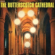 Buy Butterscotch Cathedral