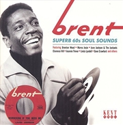 Buy Brent: Superb 60S Soul Sides